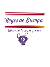 Cargar imagen en el visor de la galería, Camiseta Reyes de Europa