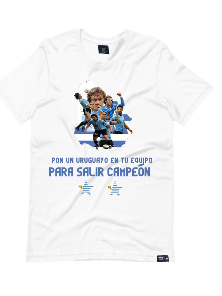 Camiseta Pon un uruguayo en tu equipo para salir campeón